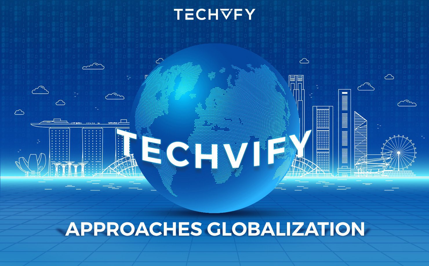 The New Branch Of Techvify In Singapore