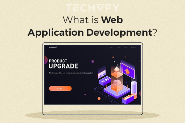 How to Build a Web Application Development Project?
