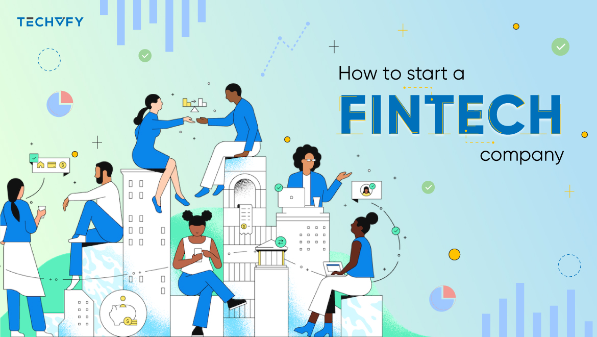 how to start a fintech company