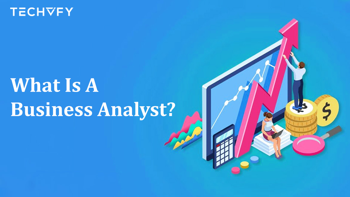what is a business analyst 1