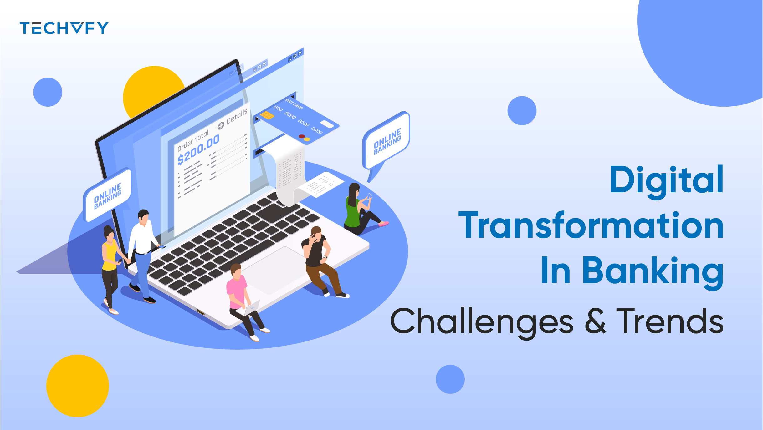 Digital Transformation In Banking Challenges And Trends