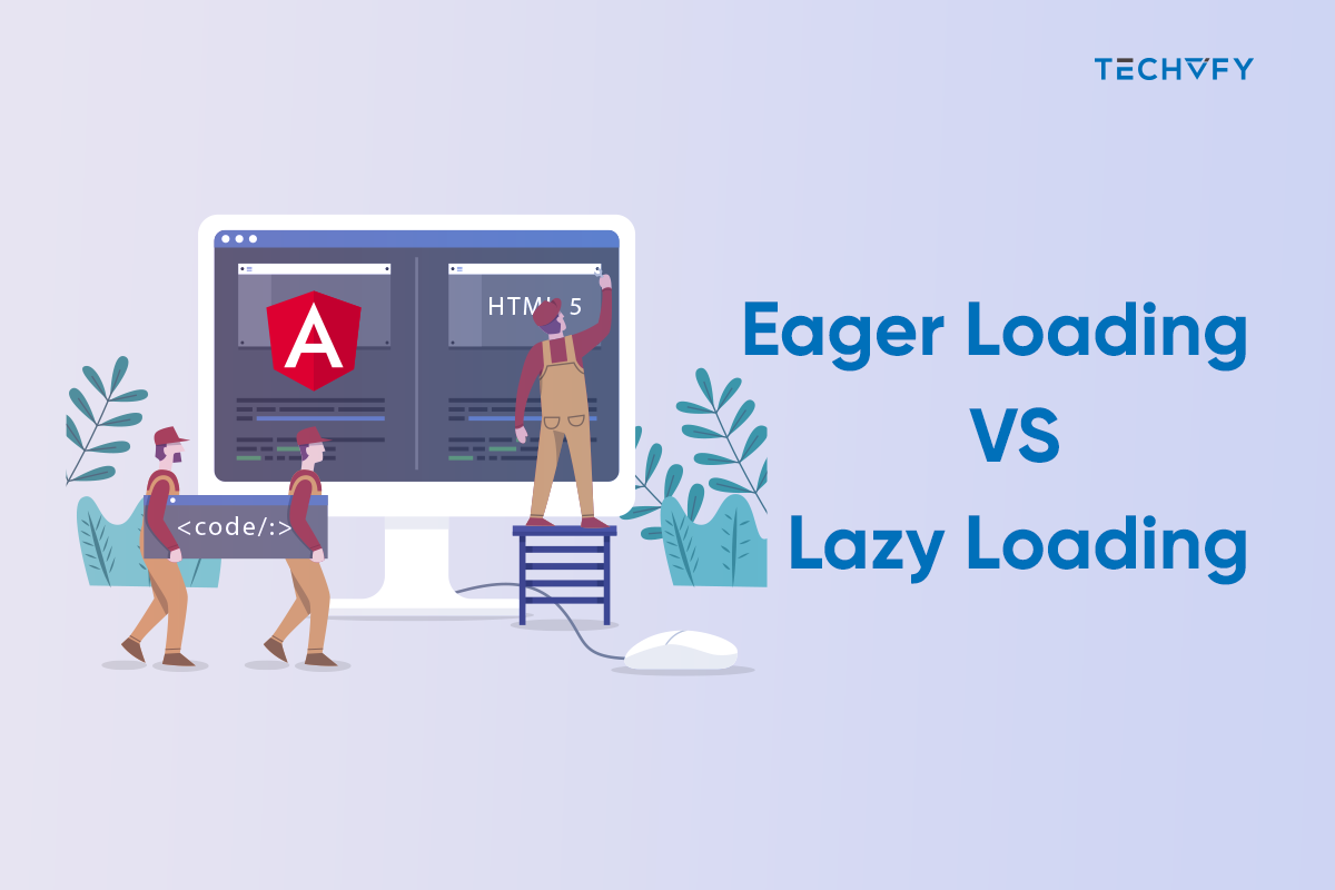 eager loading vs lazy loading